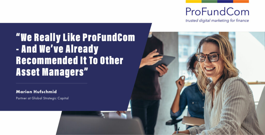 Support From ProFundCom Helped Us Implement This Powerful Platform