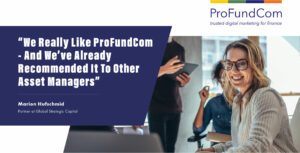 Support From ProFundCom Helped Us Implement This Powerful Platform