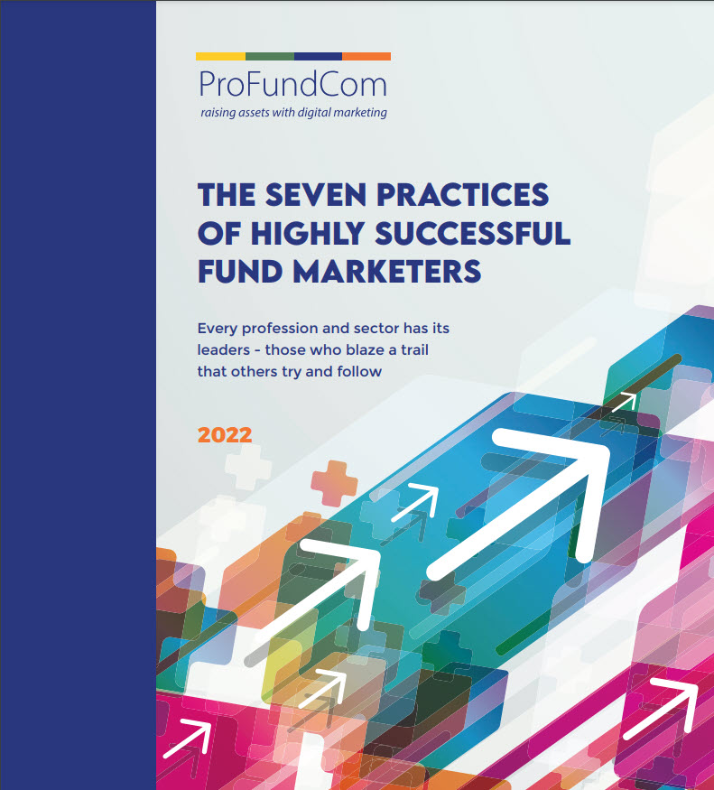 ProFundCom - The Seven Practices Of Highly Successful Fund Marketers