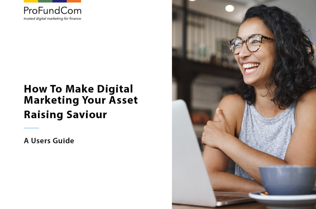 How To Make Digital Marketing Your Asset Raising Saviour